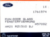 USZCZELKA SZYBY DRZWI PRAWY PRZÓD FORD S-MAX Mk1 _ 1761574 _ AM21-R21510-BJ 